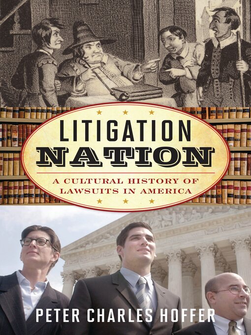 Title details for Litigation Nation by Peter Charles Hoffer - Available
